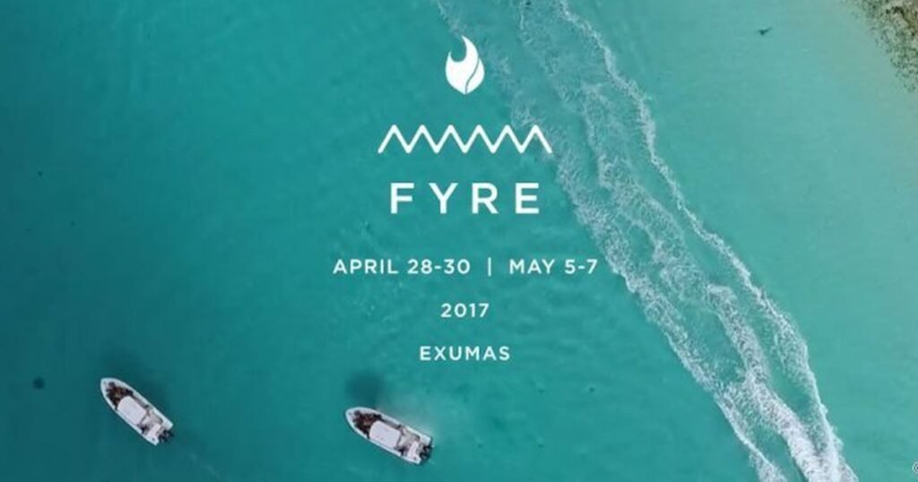 Fyre Festival