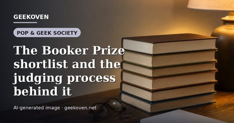 Illustration for the Pop & Geek Society article “The Booker Prize shortlist and the judging process behind it”: an AI-generated editorial illustration showing a scene illustrating the subject of the article, with the headline set over it. Illustrative only, not a photograph of a real event.
