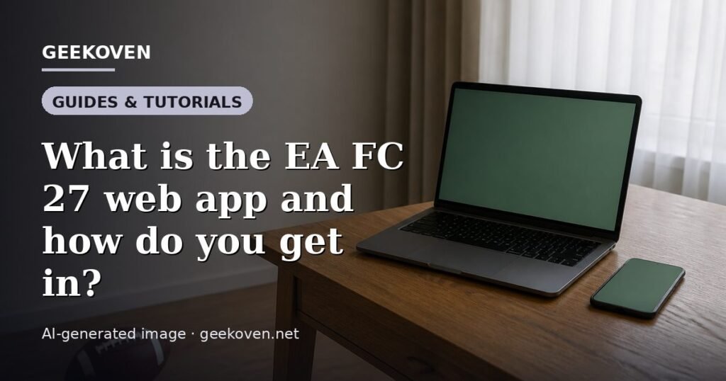 Illustration for the Guides & Tutorials article “What is the EA FC 27 web app and how do you get in?”: an AI-generated editorial illustration showing an empty training ground at dawn with cones and markers laid out, with the headline set over it. Illustrative only, not a photograph of a real event.
