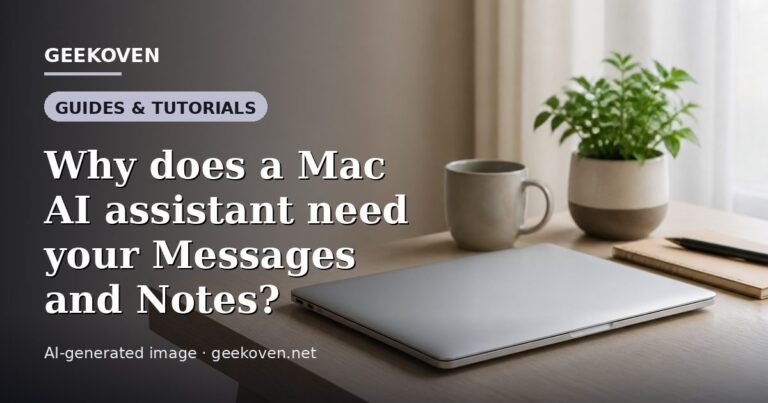 Illustration for the Guides & Tutorials article “Why does a Mac AI assistant need your Messages and Notes?”: an AI-generated editorial illustration showing a scene illustrating the subject of the article, with the headline set over it. Illustrative only, not a photograph of a real event.