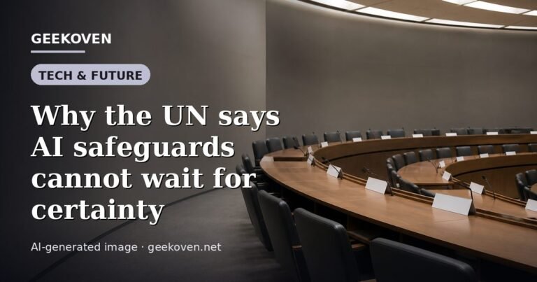 Illustration for the Tech & Future article “Why the UN says AI safeguards cannot wait for certainty”: an AI-generated editorial illustration showing a scene illustrating the subject of the article, with the headline set over it. Illustrative only, not a photograph of a real event.