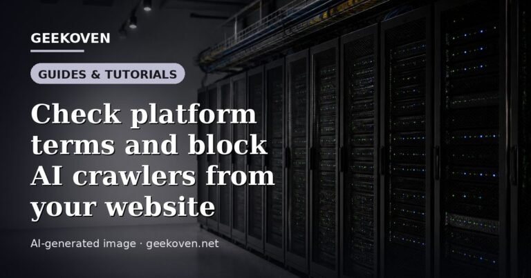 Illustration for the Guides & Tutorials article “Check platform terms and block AI crawlers from your website”: an AI-generated editorial illustration showing a scene illustrating the subject of the article, with the headline set over it. Illustrative only, not a photograph of a real event.