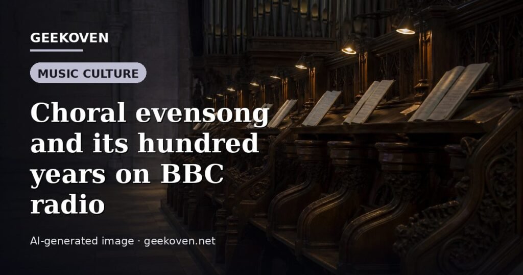 Illustration for the Music Culture article “Choral evensong and its hundred years on BBC radio”: an AI-generated editorial illustration showing a scene illustrating the subject of the article, with the headline set over it. Illustrative only, not a photograph of a real event.