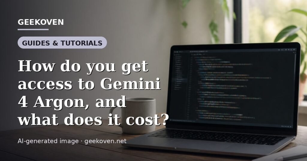 Illustration for the Guides & Tutorials article “How do you get access to Gemini 4 Argon, and what does it cost?”: an AI-generated editorial illustration showing a scene illustrating the subject of the article, with the headline set over it. Illustrative only, not a photograph of a real event.