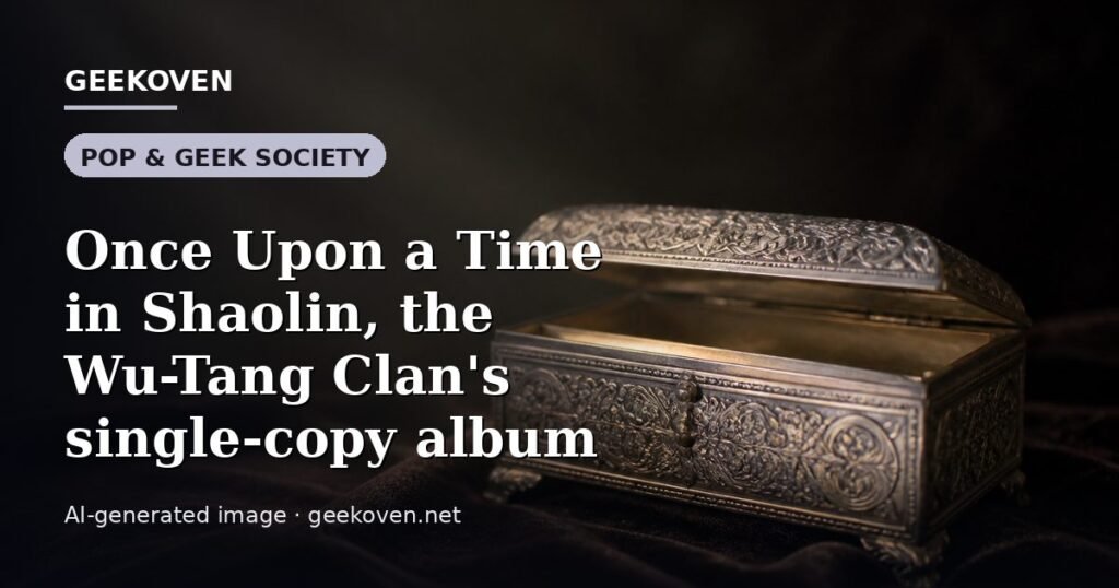 Illustration for the Pop & Geek Society article “Once Upon a Time in Shaolin, the Wu-Tang Clan's single-copy album”: an AI-generated editorial illustration showing a scene illustrating the subject of the article, with the headline set over it. Illustrative only, not a photograph of a real event.