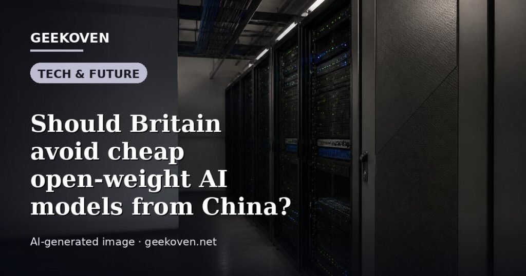 Illustration for the Tech & Future article “Should Britain avoid cheap open-weight AI models from China?”: an AI-generated editorial illustration showing a scene illustrating the subject of the article, with the headline set over it. Illustrative only, not a photograph of a real event.