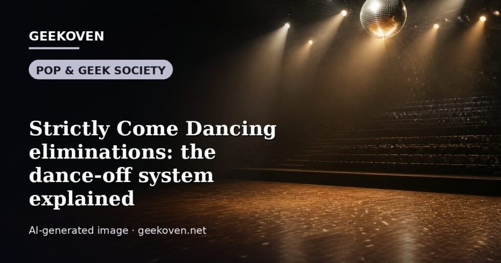 Illustration for the Pop & Geek Society article “Strictly Come Dancing eliminations: the dance-off system explained”: an AI-generated editorial illustration showing a scene illustrating the subject of the article, with the headline set over it. Illustrative only, not a photograph of a real event.