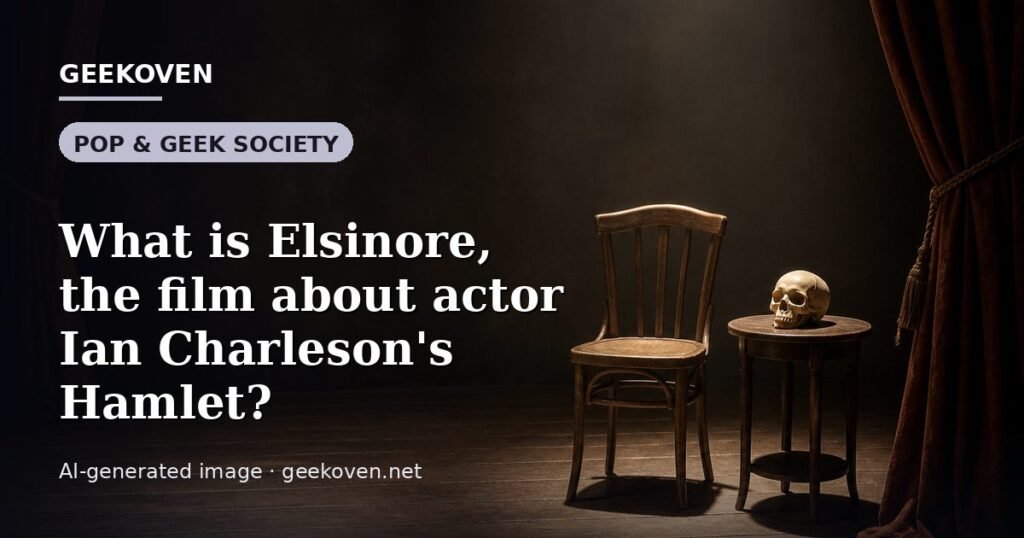 Illustration for the Pop & Geek Society article “What is Elsinore, the film about actor Ian Charleson's Hamlet?”: an AI-generated editorial illustration showing a scene illustrating the subject of the article, with the headline set over it. Illustrative only, not a photograph of a real event.