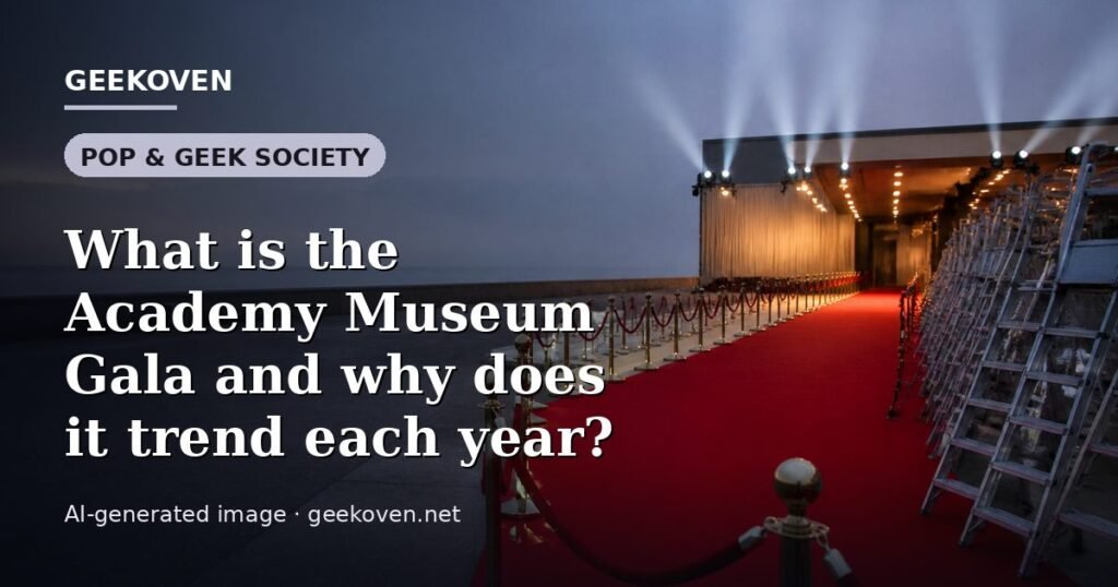 Illustration for the Pop & Geek Society article “What is the Academy Museum Gala and why does it trend each year?”: an AI-generated editorial illustration showing a scene illustrating the subject of the article, with the headline set over it. Illustrative only, not a photograph of a real event.
